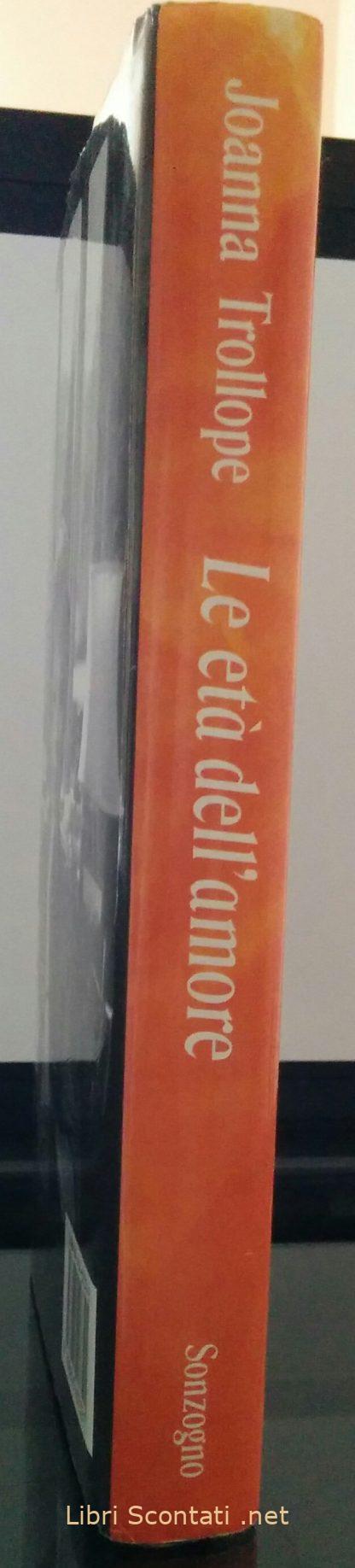 Joanna Trollope - Le età dell'amore. LibriScontati.net