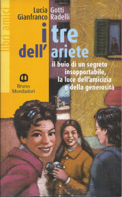 I tre dell'ariete - Lucia Gotti, Gianfranco Radelli