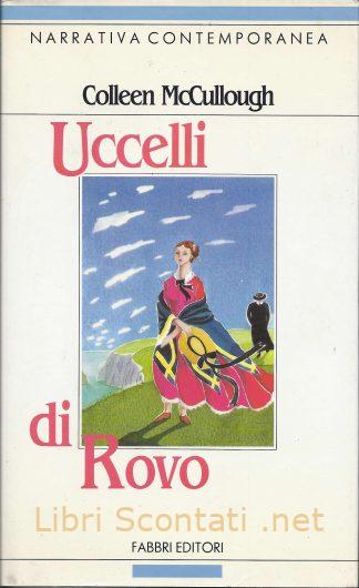 100069 Uccelli di rovo - Colleen McCullough