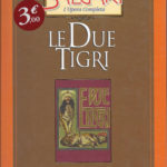 100103 Le due tigri - Emilio Salgari. Libri Scontati .net 100103 Le due tigri - Emilio Salgari. Libri Scontati .net