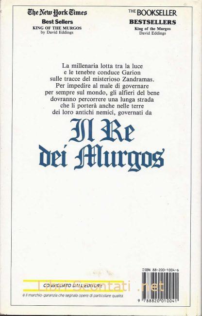 100106 Il re dei Murgos - David Eddings. Il secondo libro dell'epopea dei Mallorean.