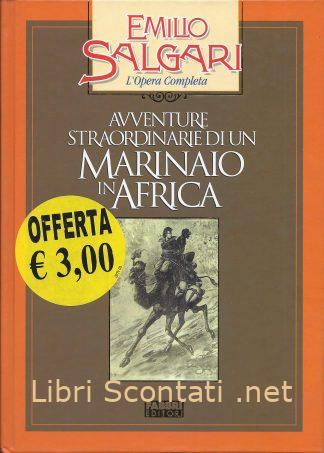 100190 Avventure straordinarie di un marinaio in Africa - Emilio Salgari