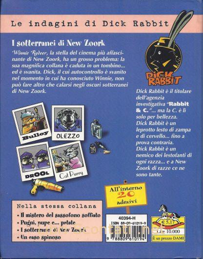 100221 I sotterranei di New Zoork. Le indagini di Dick Rabbit - Burt O'Loosy & Matt Wolf