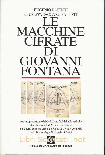 100261 Le macchine cifrate di Giovanni Fontana. Libri Scontati .net