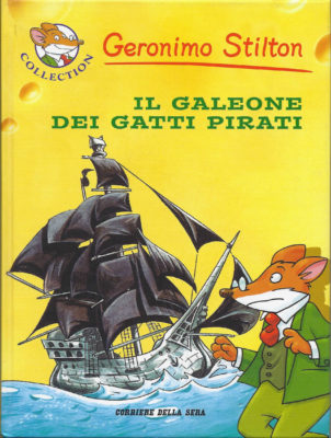 100275 Il galeone dei gatti pirati - Geronimo Stilton