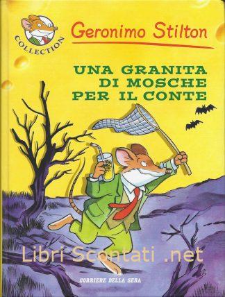 100276 Una granita di mosche per il conte - Geronimo Stilton. Libri Scontati .net