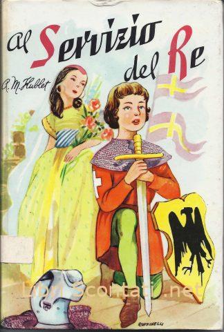 100288 Al servizio del Re - Albert M. Hublet, S. J.