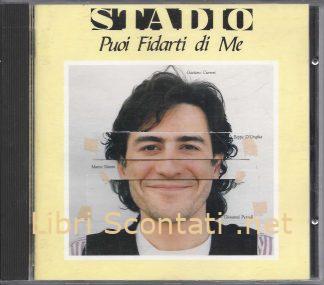 CD100007 Stadio - Puoi fidarti di me. CD