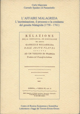100308 L'Affaire Malagrida - Carlo Majorana, Carmelo Spadaro di Passanitello