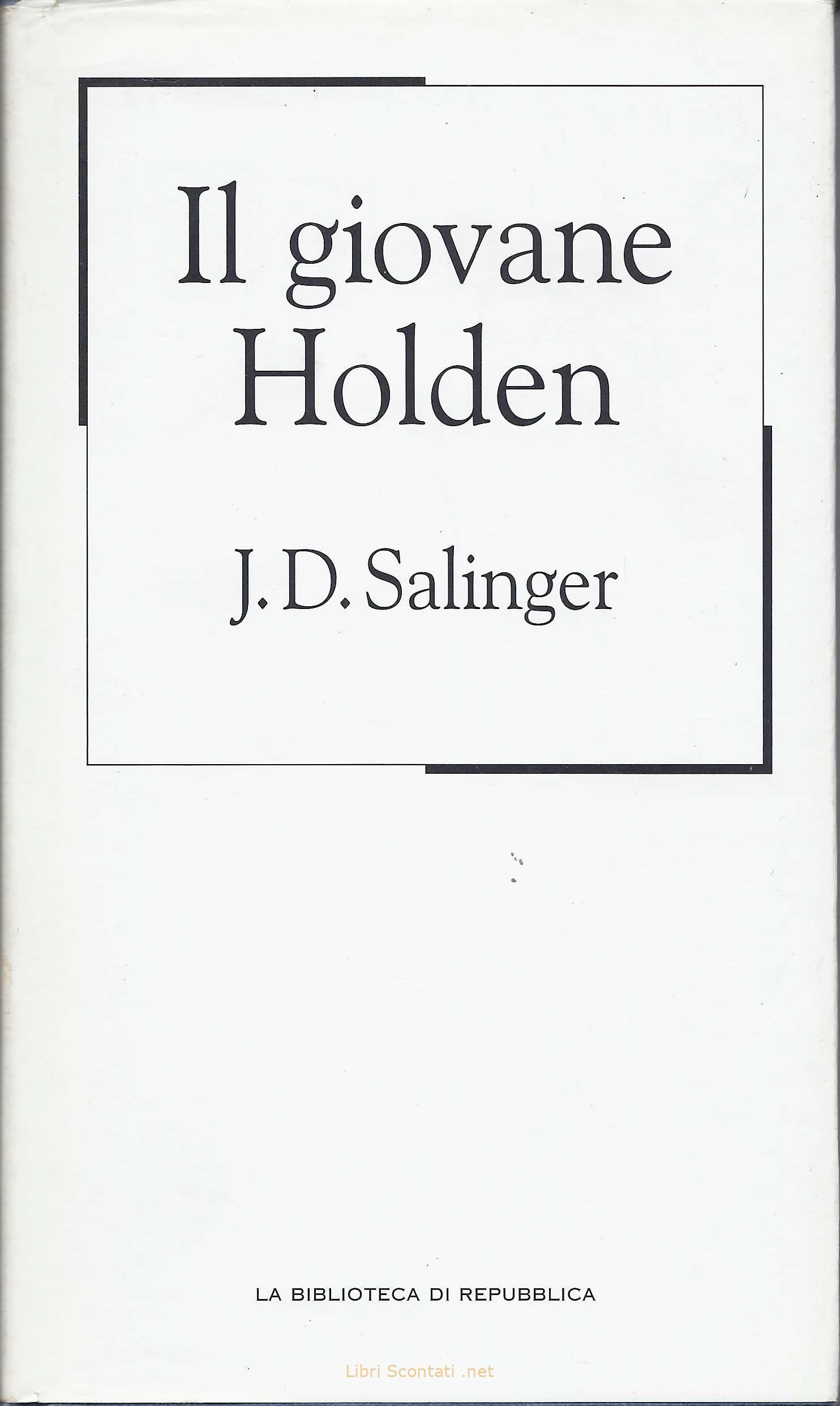 Il giovane Holden - J. D. Salinger. Libro usato Einaudi / La Repubblica