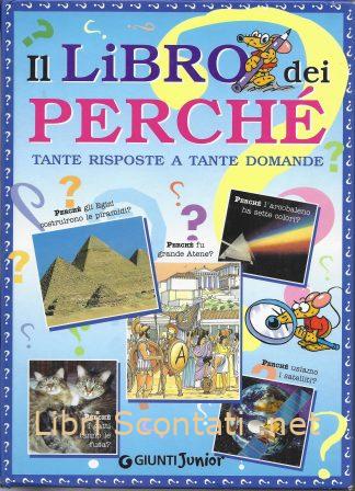 Il libro dei perchè - Michele Lauro. 9788809022232