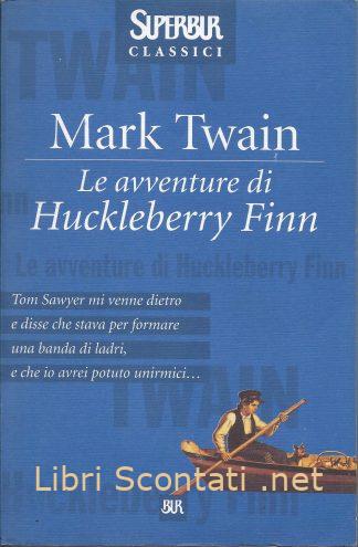 100338 Le avventure di Huckleberry Finn - Mark Twain