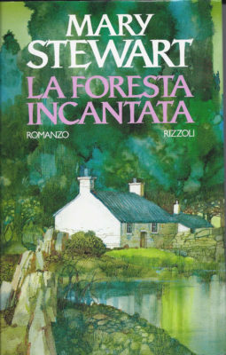 La foresta incantata - Mary Stewart. Libri Scontati .net