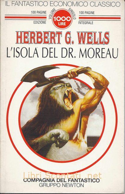 L'isola del Dr. Moreau - Herbert G. Wells. Libri Scontati .net