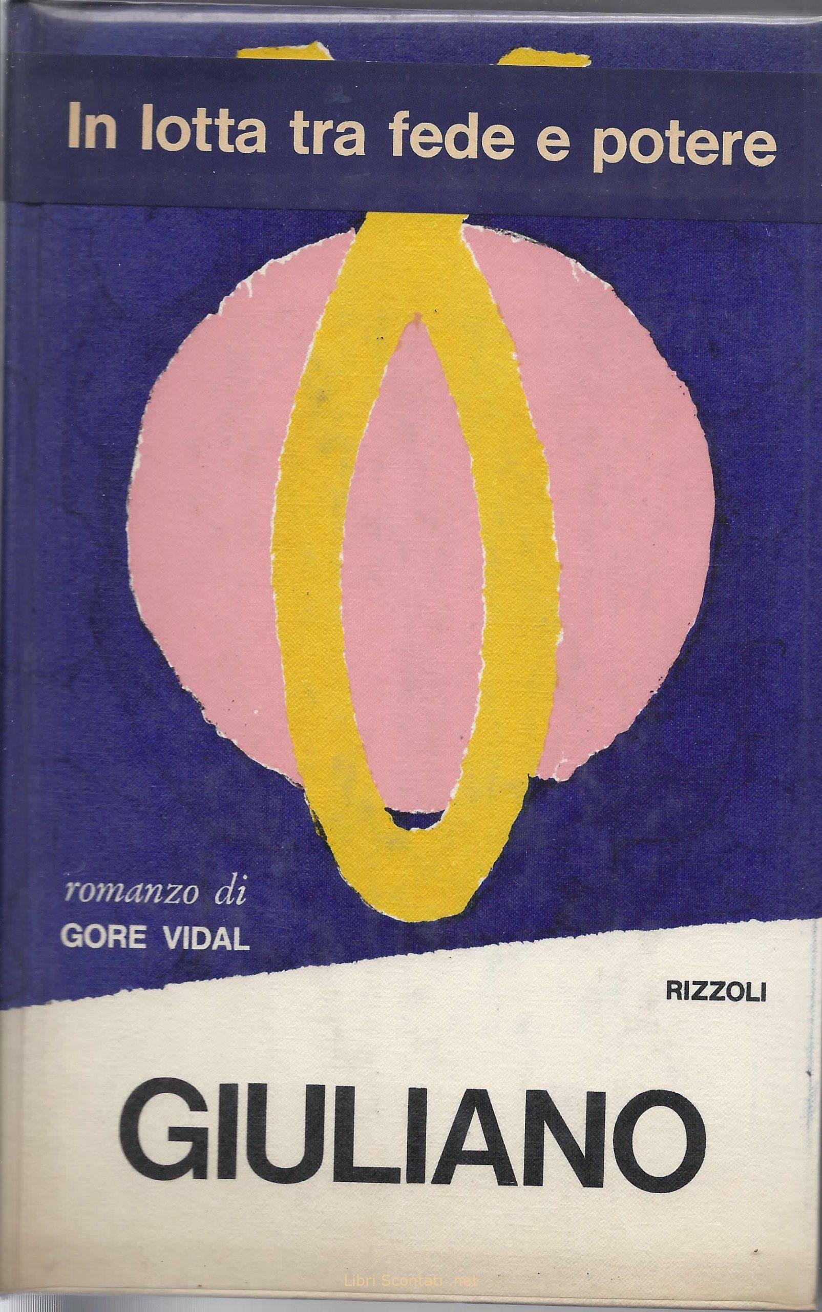 Giuliano - Gore Vidal. Libri Scontati .net