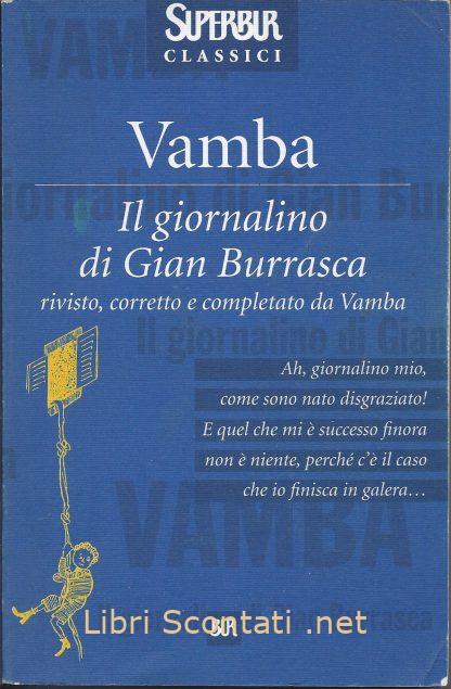 Il giornalino di Gian Burrasca - Vamba. Libri Scontati .net
