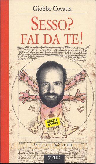 100651 Sesso? Fai da te! - Giobbe Covatta. Libri Scontati .net
