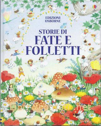 Storie di fate e folletti - Philip Hawthorn. Edizioni Usborne. Libri Scontati .net
