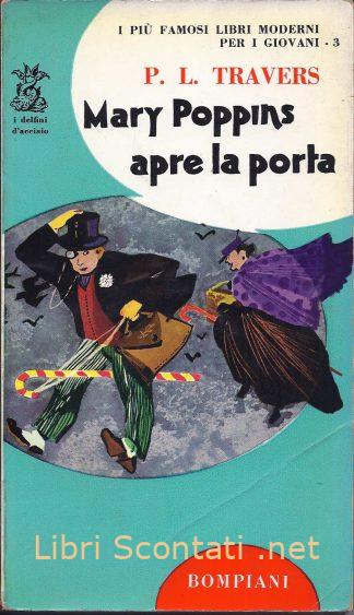 100744 Mary Poppins apre la porta - Pamela L. Travers. Libri Scontati .net