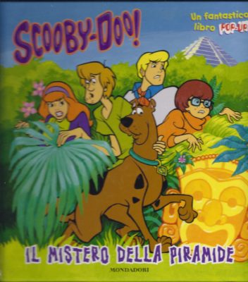Scooby-Doo! Il Mistero Della Piramide. Un Fantastico Libro Pop-Up! Libri Scontati .net
