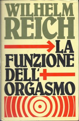 La funzione dell'orgasmo - Wilhelm Reich. Libri Scontati .net La funzione dell'orgasmo - Wilhelm Reich. Libri Scontati .net