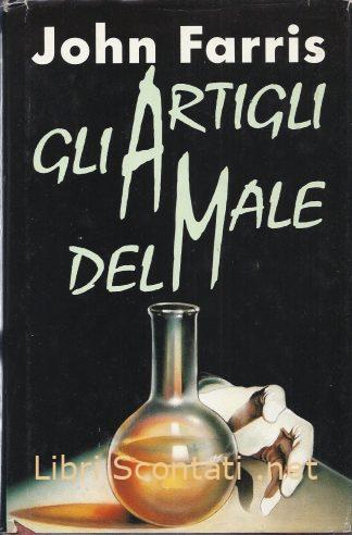 Gli artigli del male - John Farris. Libri Scontati .net