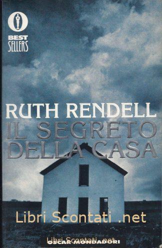 Il segreto della casa - Ruth Rendell. Oscar Mondadori 1998. Libri Scontati .net