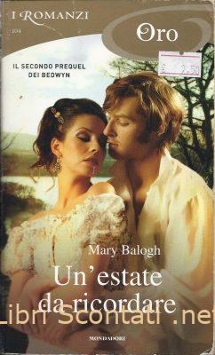 Un'estate da ricordare - Mary Balogh. I Romanzi Oro Mondadori. Libri Scontati .net