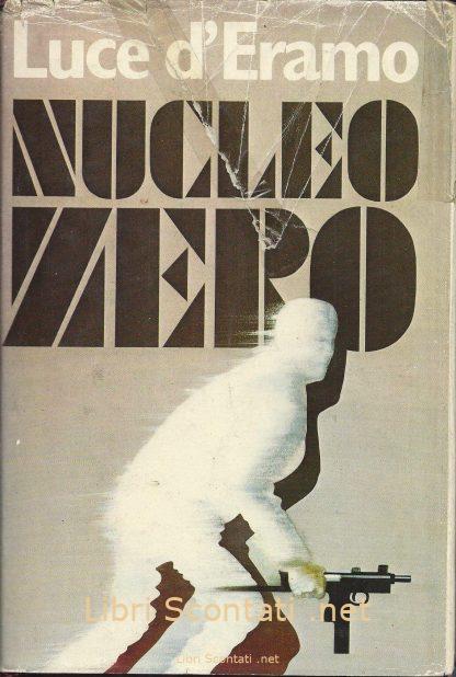 Nucleo Zero - Luce D'Eramo. Club Del Libro