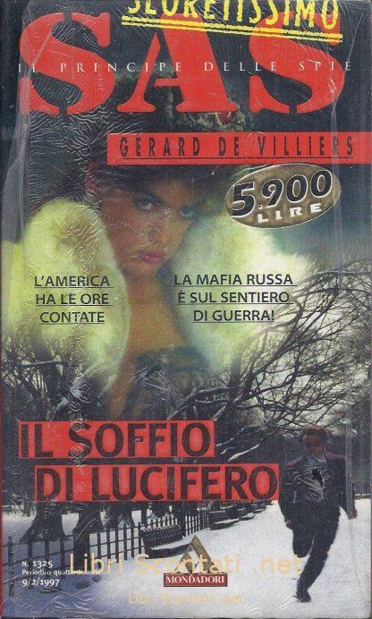 SAS: Il soffio di Lucifero - Gérard De Villiers. Segretissimo N. 1325