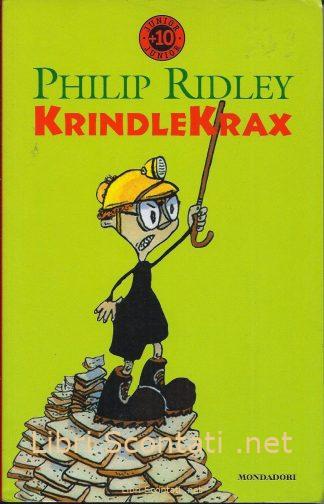 KrindleKrax - Philip Ridley. Libro Junior Mondadori
