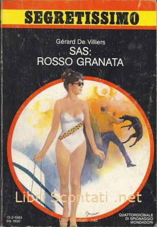 101461 SAS: Rosso Granata - Gérard De Villiers. Libro Segretissimo N. 960 Mondadori