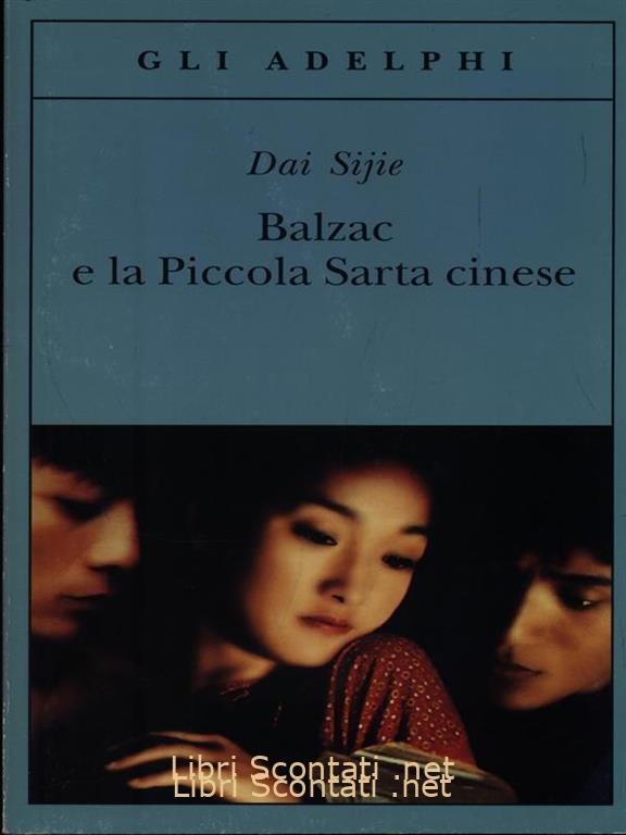 Balzac e la piccola sarta cinese - Dai Sijie.