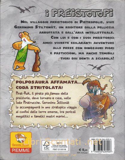 101642 Polposaura affamata... coda stritolata! - Geronimo Stilton. Libro I Preistotopi Numero 12, Prima Edizione 2013.