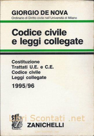 Codice civile e leggi collegate - Giorgio De Nova. Libro Zanichelli