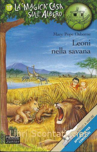 Leoni nella savana - Mary Pope Osborne. Libro La Magica Casa sull'Albero N. 11. Il Battello A Vapore, Piemme Junior 2001. Dai 6 ai 9 anni. 