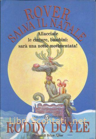Rover salva il Natale - Roddy Doyle. Libro Salani Editore