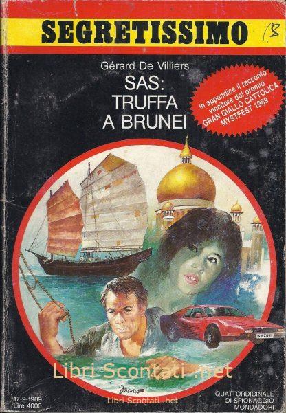 SAS: Truffa a Brunei - Gérard De Villiers. Libro Segretissimo N. 1132. Quattordicinale di Spionaggio Mondadori, 17-9-1989.