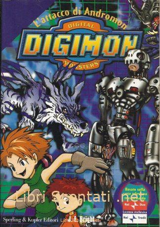 Digimon. L'attacco di Andromon - J. E. Bright.