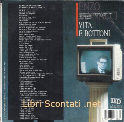 Enzo Jannacci - Se me lo dicevi prima / Vita e bottoni. 7" 45 Giri PS, DDD 654706 7, Italia 1989. 