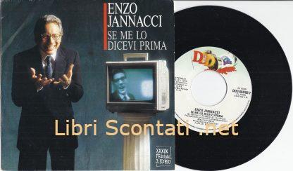 Enzo Jannacci - Se me lo dicevi prima / Vita e bottoni. 7" 45 Giri PS, DDD 654706 7, Italia 1989. 