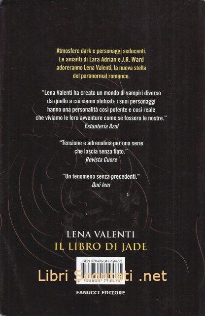 Il libro di Jade - Lena Valenti. Romanzo Fanucci