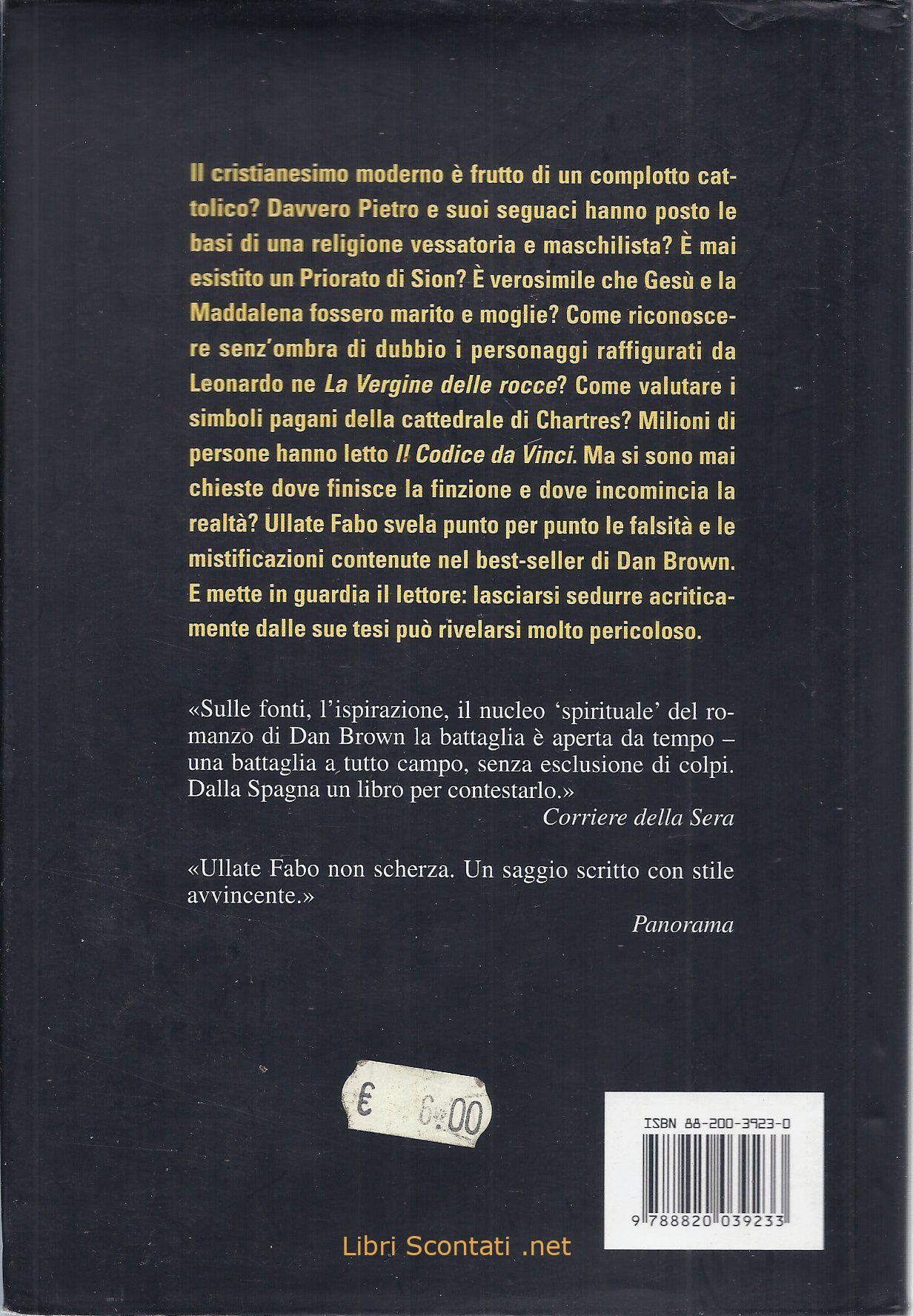 Contro il Codice Da Vinci - José Antonio Ullate Fabo. Libro remainder