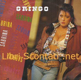 Sabrina - Gringo. 7" 45 RPM Vinyl Picture Sleeve Germany 1989. Ariola 112518.