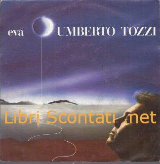 Umberto Tozzi - Eva/Mama. 7" 45 Giri Vinile CGD 10398 Italy 1982.