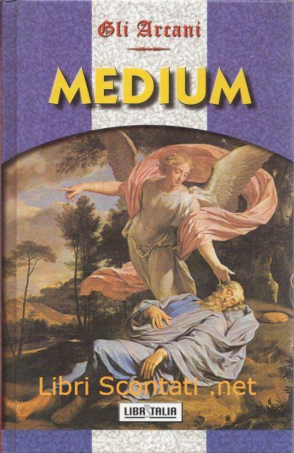 I Medium - Max Scholten. Collana Gli Arcani, Libritalia.