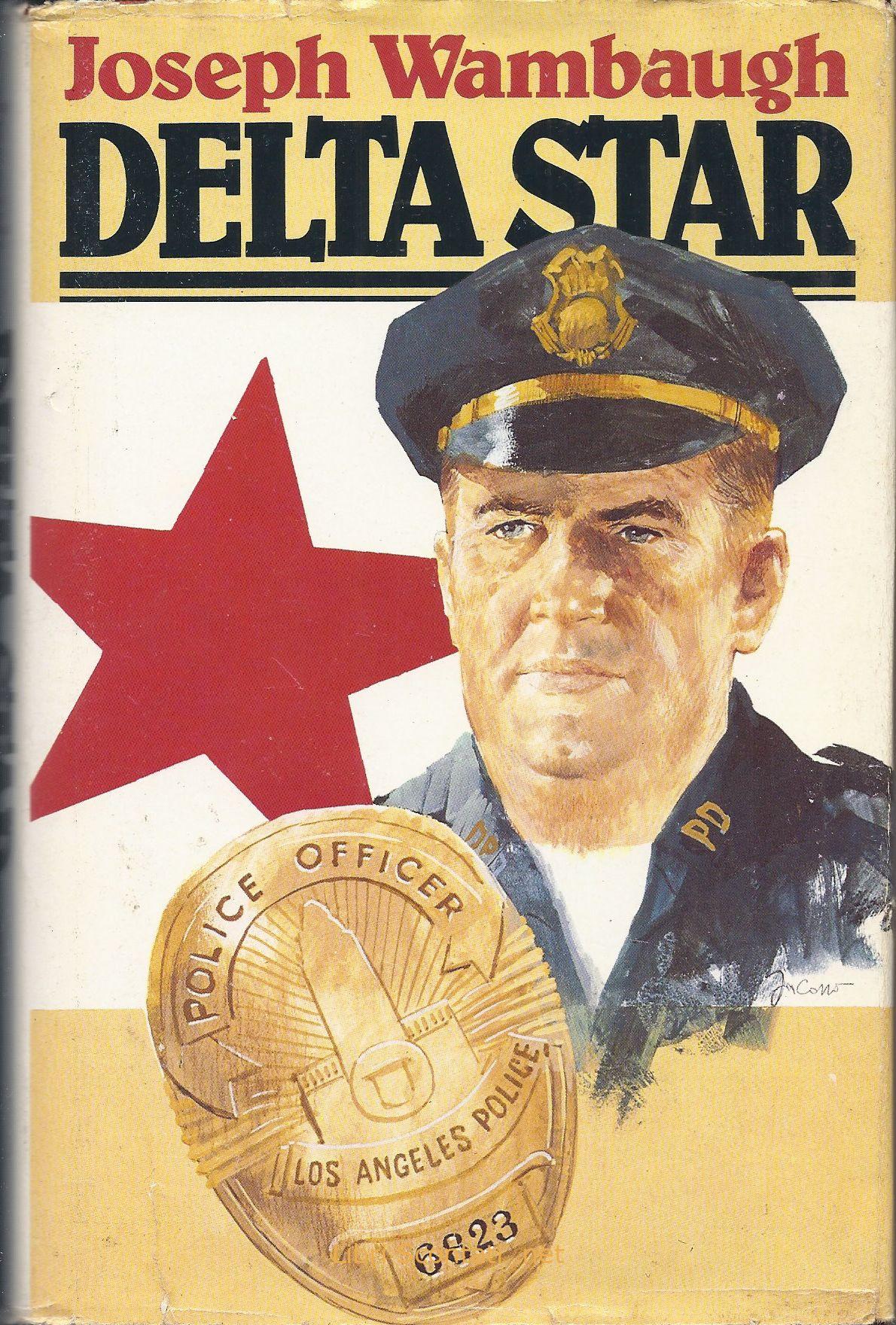 Delta Star - Joseph Wambaugh. Libro CDE 1985