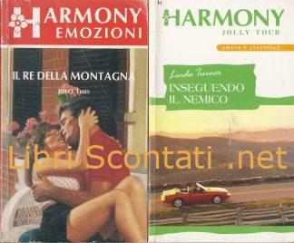2 Libri Harmony: Inseguendo il nemico - Linda Turner; Il re della montagna - Joyce Thies.