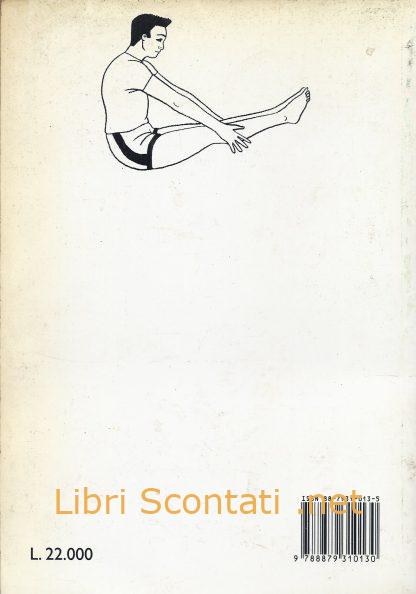 Corso pratico di Yoga per tutti - Alina Rizzi. Libro Mariotti HATHA YOGA. 8879310135