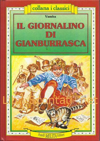 Il giornalino di Gianburrasca - Vamba. Collana I Classici, libro 8840364005, 9788840364001